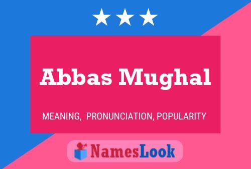 Abbas Mughal Naam Poster