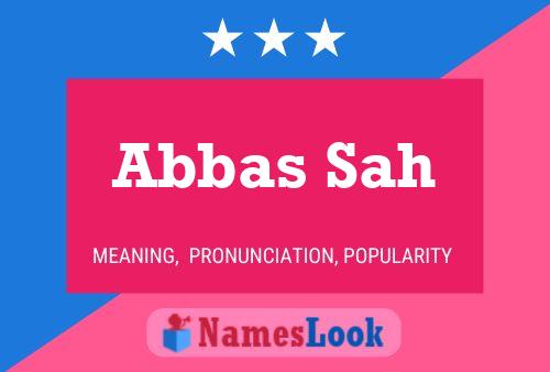 Abbas Sah Naam Poster