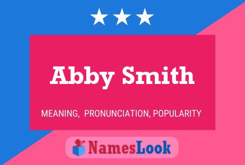 Abby Smith Naam Poster