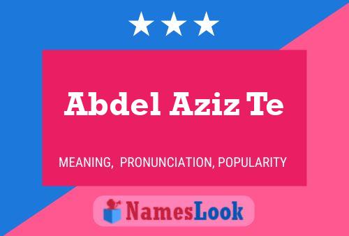 Abdel Aziz Te Naam Poster