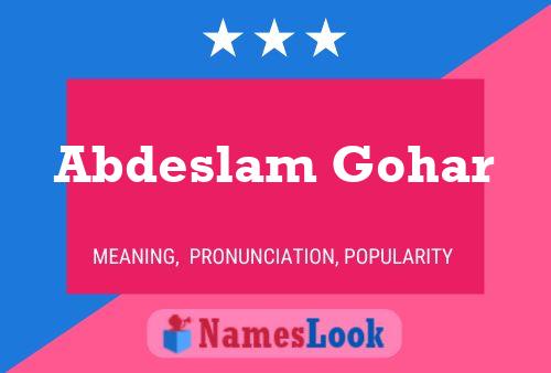 Abdeslam Gohar Naam Poster