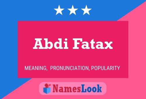 Abdi Fatax Naam Poster