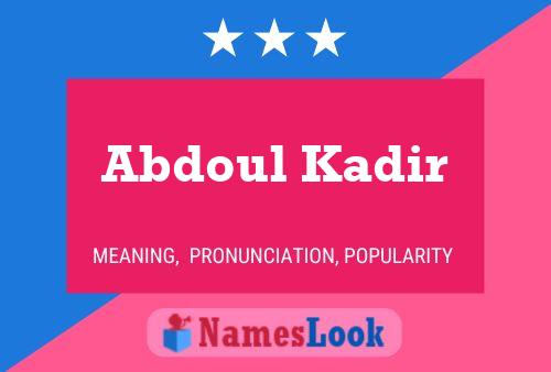 Abdoul Kadir Naam Poster