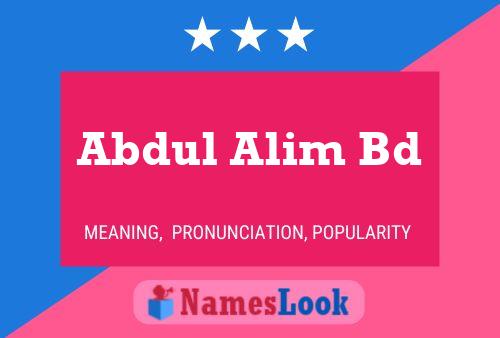 Abdul Alim Bd Naam Poster