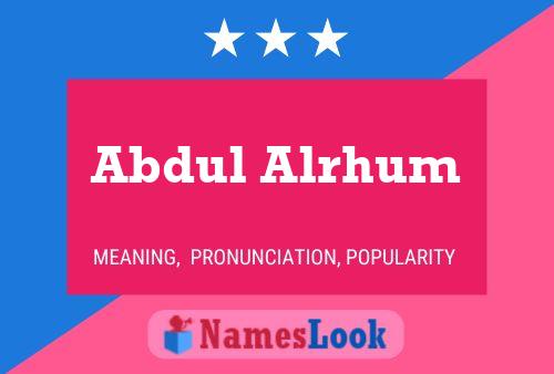 Abdul Alrhum Naam Poster