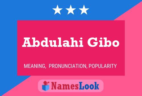 Abdulahi Gibo Naam Poster