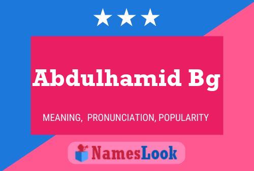 Abdulhamid Bg Naam Poster