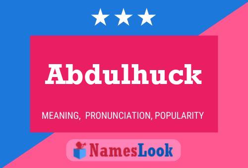 Abdulhuck Naam Poster