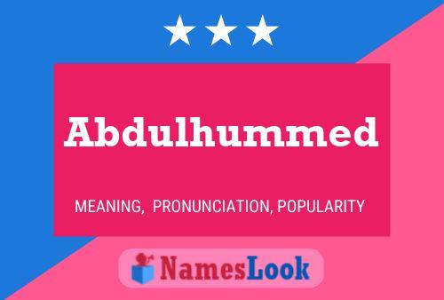 Abdulhummed Naam Poster