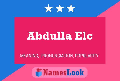 Abdulla Elc Naam Poster