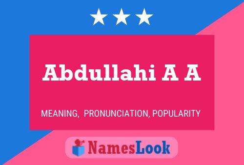 Abdullahi A A Naam Poster