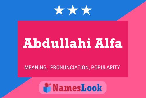 Abdullahi Alfa Naam Poster