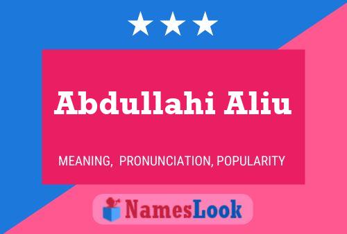 Abdullahi Aliu Naam Poster