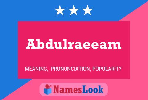 Abdulraeeam Naam Poster