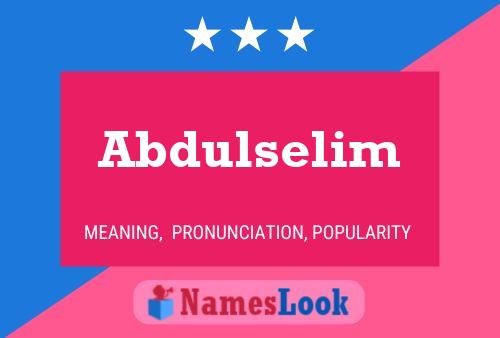 Abdulselim Naam Poster