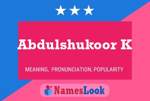 Abdulshukoor K Naam Poster