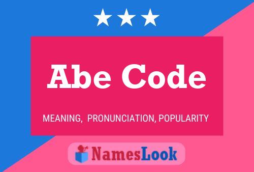 Abe Code Naam Poster