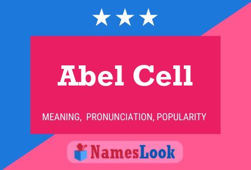 Abel Cell Naam Poster