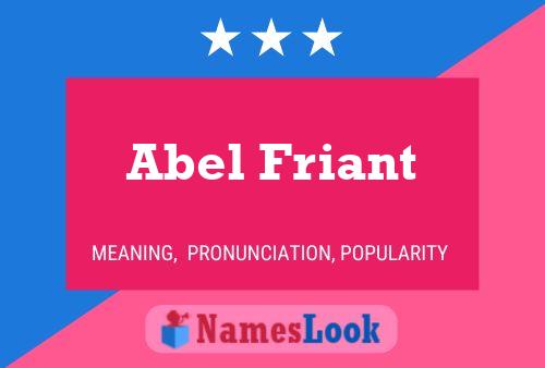 Abel Friant Naam Poster