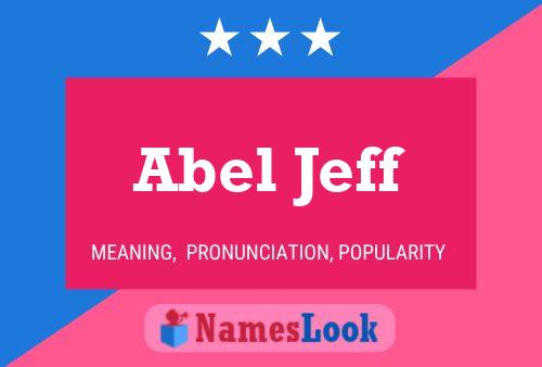 Abel Jeff Naam Poster