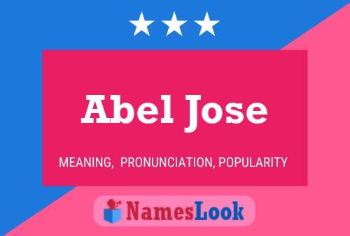 Abel Jose Naam Poster