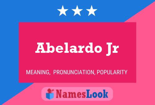 Abelardo Jr Naam Poster