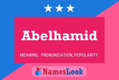 Abelhamid Naam Poster