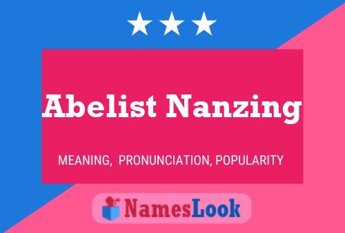 Abelist Nanzing Naam Poster