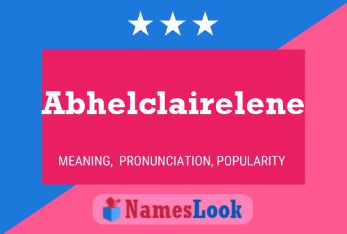 Abhelclairelene Naam Poster