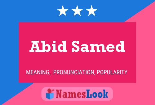 Abid Samed Naam Poster