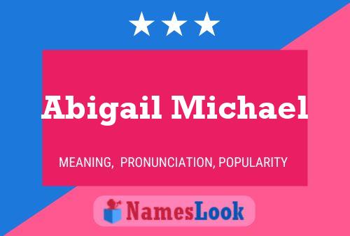 Abigail Michael Naam Poster