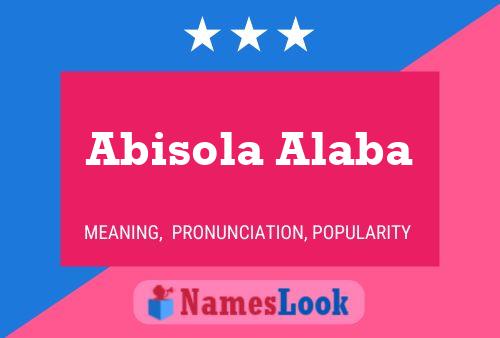 Abisola Alaba Naam Poster