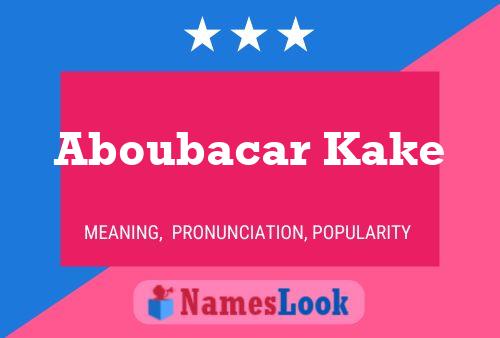 Aboubacar Kake Naam Poster