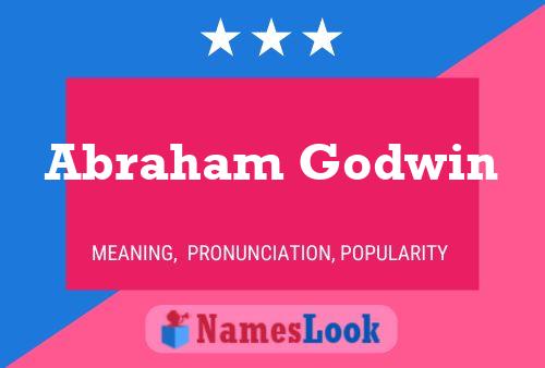 Abraham Godwin Naam Poster