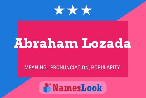 Abraham Lozada Naam Poster