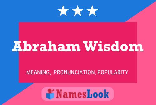 Abraham Wisdom Naam Poster