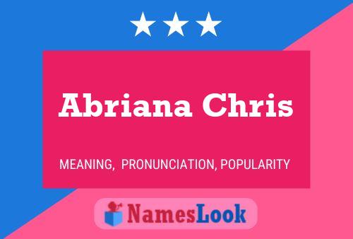 Abriana Chris Naam Poster