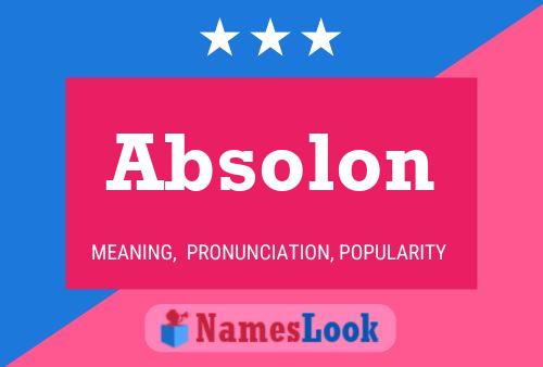 Absolon Naam Poster