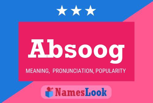 Absoog Naam Poster