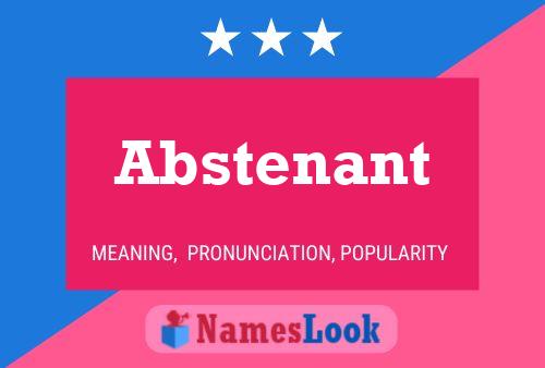 Abstenant Naam Poster