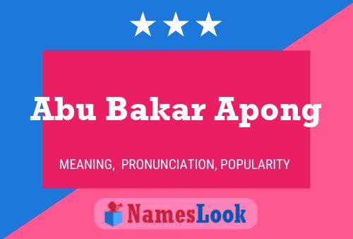 Abu Bakar Apong Naam Poster