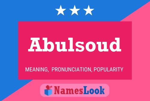 Abulsoud Naam Poster