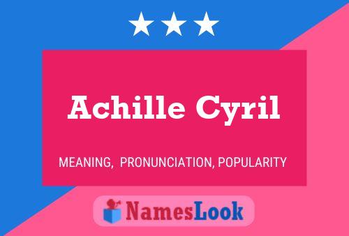 Achille Cyril Naam Poster