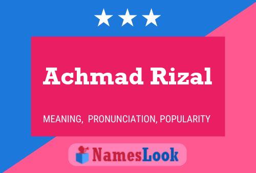 Achmad Rizal Naam Poster