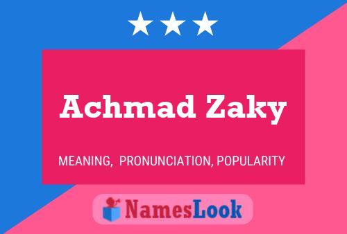 Achmad Zaky Naam Poster