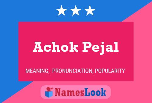 Achok Pejal Naam Poster