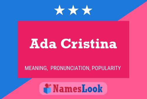 Ada Cristina Naam Poster