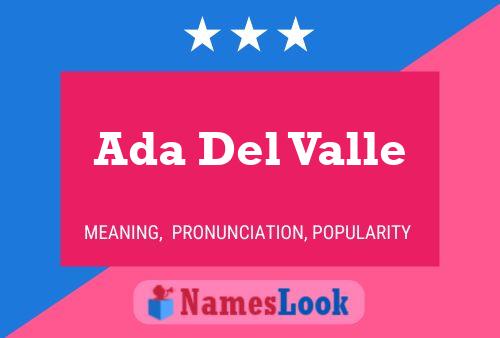 Ada Del Valle Naam Poster