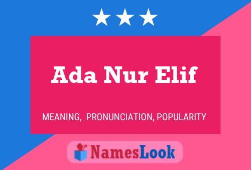 Ada Nur Elif Naam Poster