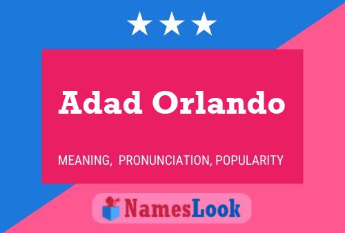 Adad Orlando Naam Poster